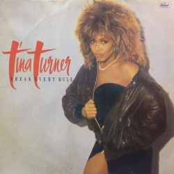 Пластинка Tina Turner Break Every Rule